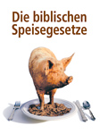 Online bestellen: Die biblischen Speisegesetze