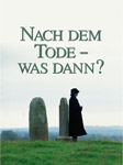 Nach dem Tode – was dann?